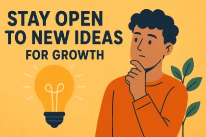 stay open to new ideas pondershort